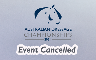 2021 Australian Dressage Championships – Cancelled